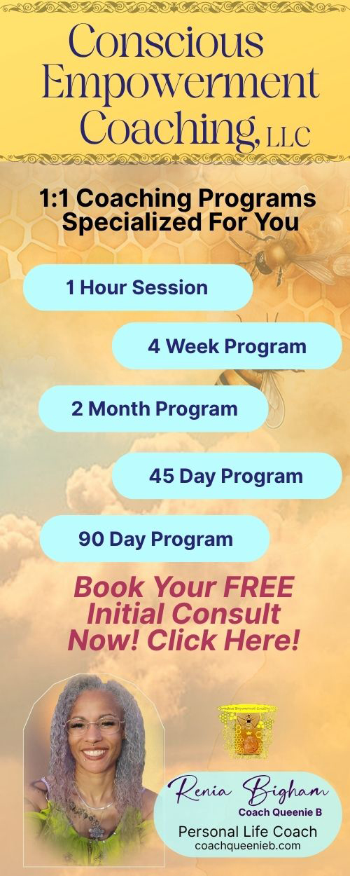 Renia Bigham - Conscious Empowerment Coaching, LLC