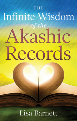 The Infinite Wisdom of the Akashic Records with Lisa Barnett