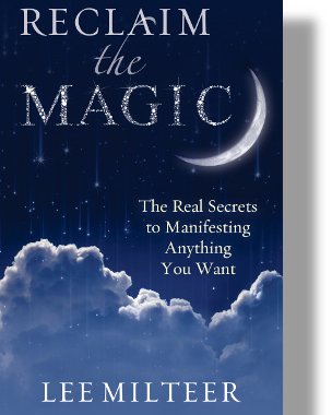 Reclaim the Magic with Author Lee Milteer