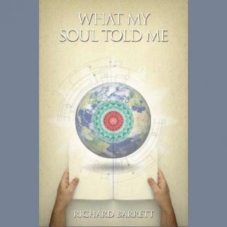Encore: What My Soul Told Me with Author and Speaker Richard Barrett