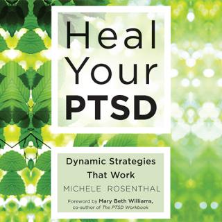 Breaking Through the Crust of Healing PTSD with Michele Rosenthal