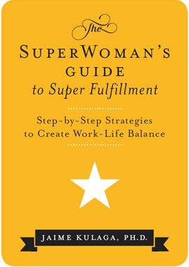 Super Woman's Guide with Jaime Kulaga Ph.D.