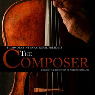 Considered “The Best Living Composer in the World” – Hear how William Camilleri is Shaking up Hollywood
