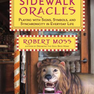 Encore: Sidewalk Oracles with Robert Moss