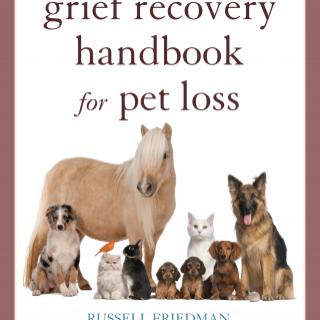 How to Handle the Holidays When You've Lost The Pets and People That You Love, with Russell Friedman 