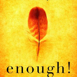 Encore: Enough! How to Liberate Yourself and Remake the World with Just One Word with Laurie McCammon

