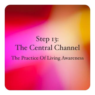 Your Energetic Core: The Central Channel