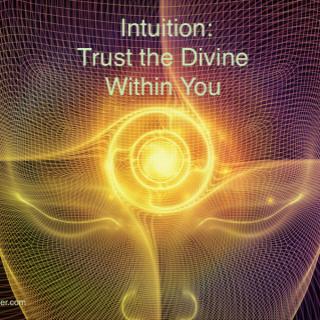 May 2016 Angel Guidance: Intuition Trust the Divine Within You 