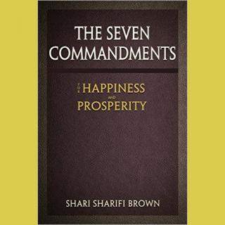 Encore: The Seven Commandments for Happiness and Prosperity with Author Shari Brown