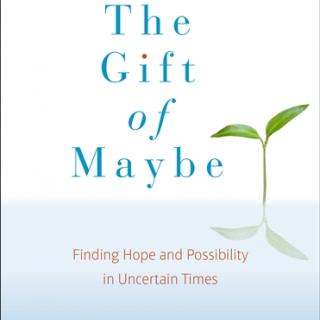 Allison Carmen on the Gift of Maybe 