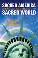 Sacred America, Sacred World with guest Stephen Dinan