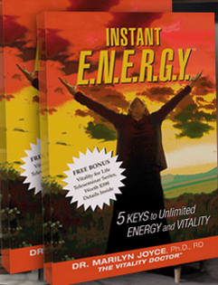 Dr Marilyn Joyce, on INSTANT E.N.E.R.G.Y: the 5 Keys to Unlimited Energy & Vitality!