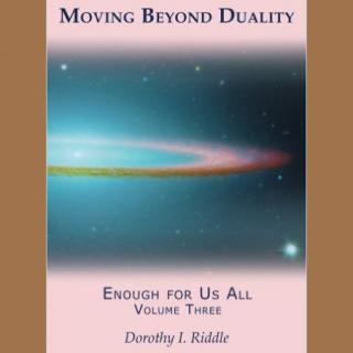 Moving Beyond Duality with Dr. Dorothy Riddle