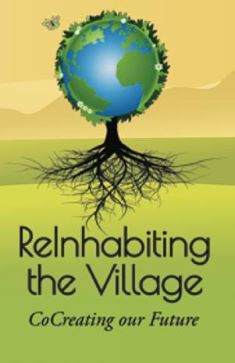 ReInhabiting the Village: Co-Creating our Future, with Jamaica Stevens 