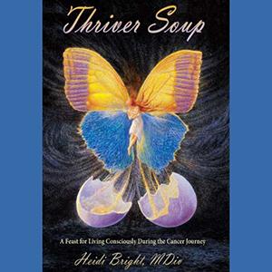 Thrive Beyond Cancer: Genuine Hope with Options with Author Heidi Bright