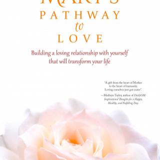 Danielle Gibbons on  Mother Mary’s Pathway to Love
