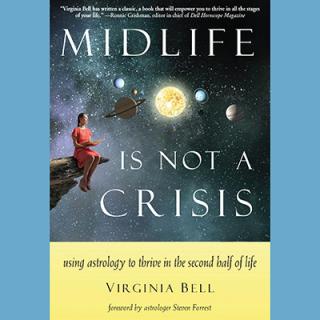 Encore: Midlife Is Not A Crisis - The Key to Thriving in the Second Half of Life with Author Virginia Bell