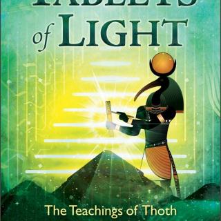 Encore: Danielle Rama Hoffman on The Tablets of Light, Teachings of Thoth on Unity Consciousness