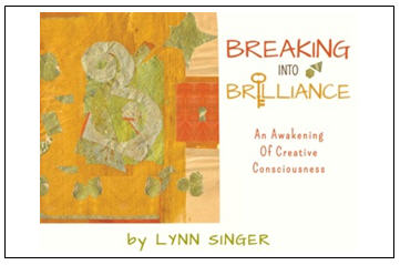 Breaking into Brilliance with Lynn Singer