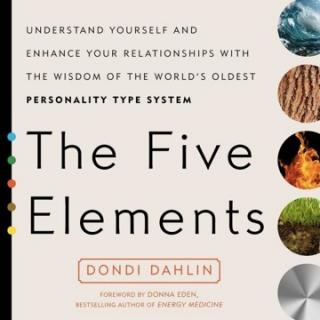 Encore: The Five Elements with Dondi Dahlin