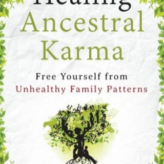Healing Ancestral Karma with guest Dr. Steven Farmer