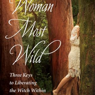 Encore: Woman Most Wild with Danielle Dulsky