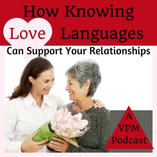 How Knowing Love Languages Can Support Your Relationships