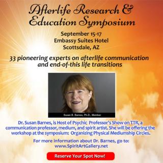Live from the Afterlife Research and Education Symposium