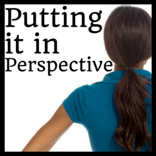 Putting Things In Perspective