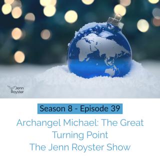 Archangel Michael: The Great Turning Point 
