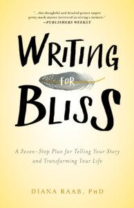 Writing for Bliss and Healing with Dr Diana Raab