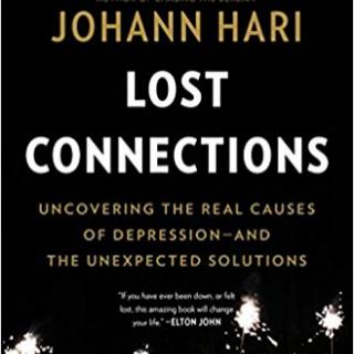 Encore: Lost Connections: Uncovering the Real Causes of Depression-and the Unexpected Solutions with guest Johann Hari
