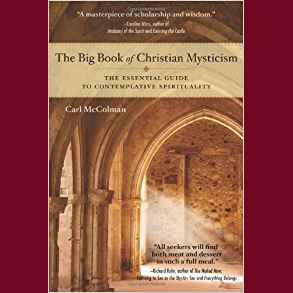 Mysticism for the 3rd Millennium with Author Carl McColman