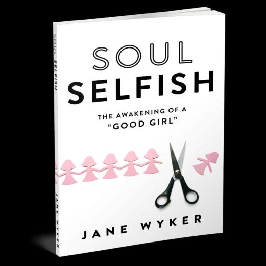 Soul Selfish: The Key to Youthfulness at Any Age with Author Jane Wyker
