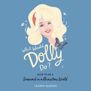 What Would Dolly Do with Author Lauren Marino