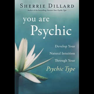 Encore: You Are Psychic with Author Sherrie Dillard