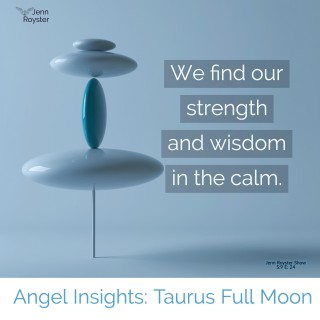 Angel Insights: Taurus Full Moon