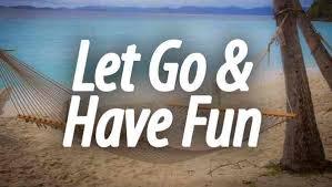 We Really Do Just Want to Have Fun!!!