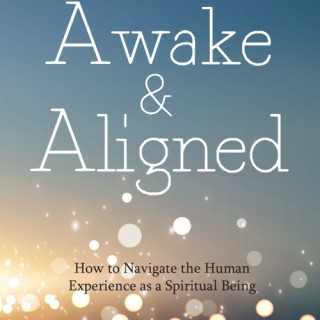 Guest Host Nova Wightman: Align with Who You Really Are for 2019 and Beyond