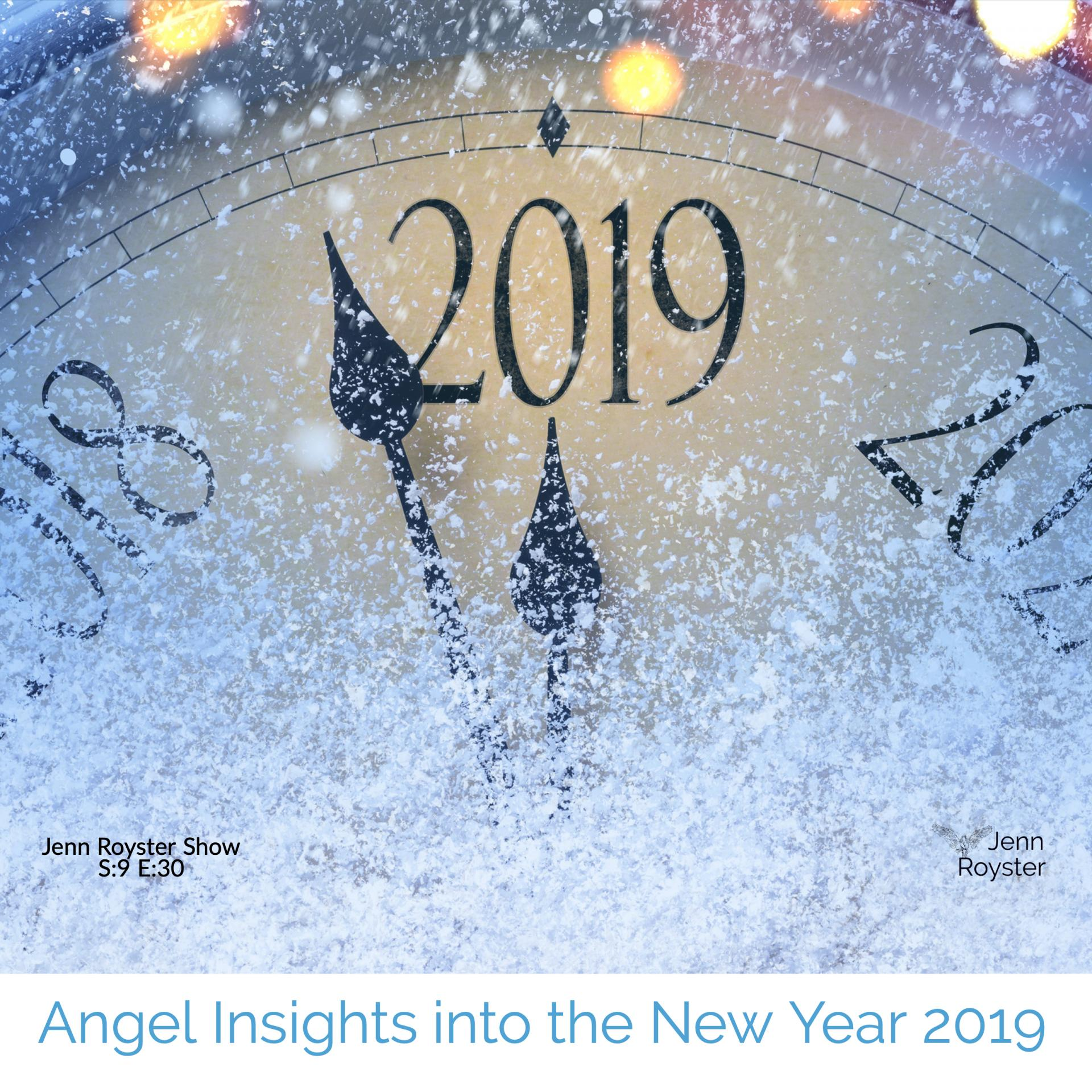 Angel Insights into the New Year 2019 
