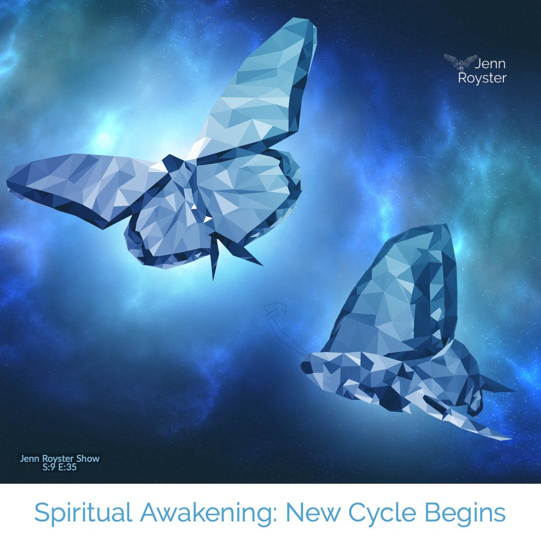 Spiritual Awakening: New Cycle Begins