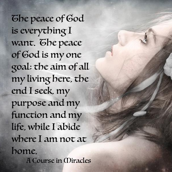 The Peace of God:  An Introduction to A Course in Miracles with Dennis Gaither