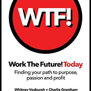 Encore: Work the Future! Today with Whitney Vosburgh