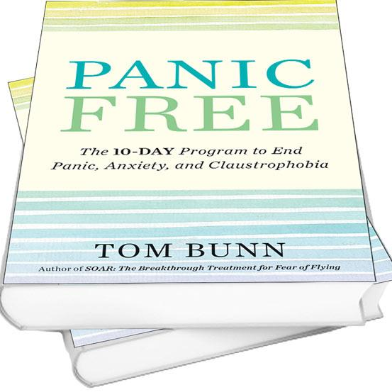 Panic Free: Learn to End Panic and Anxiety with Author Tom Bunn