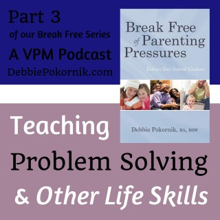 Teaching Problem Solving and Other Life Skills