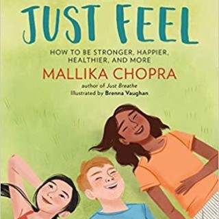 Just Feel with Mallika Chopra!