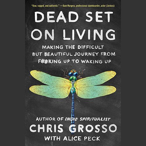 Perfectly Imperfect: Finding Beauty, Love, and Healing within the Mess of Being Human with Chris Grosso