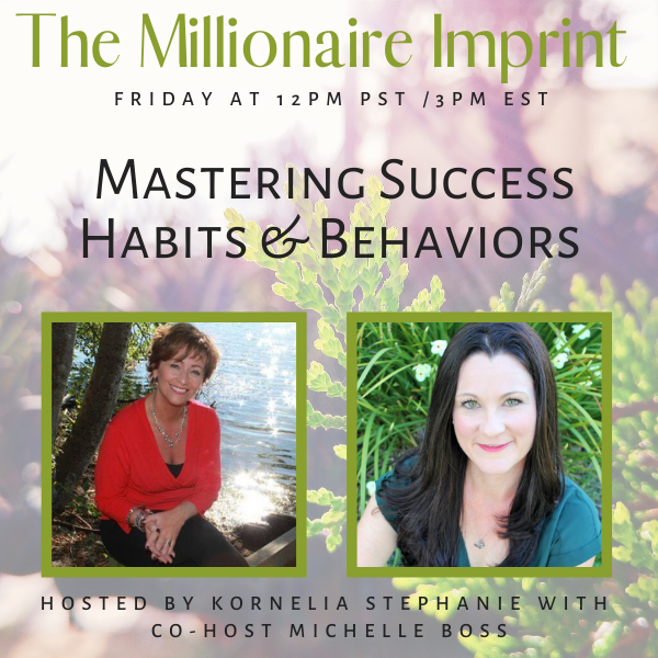 Mastering Success Habits & Behaviors with Michelle Boss
