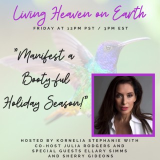 Manifest a  Booty-ful Holiday Season! with Hummingbird Jewel