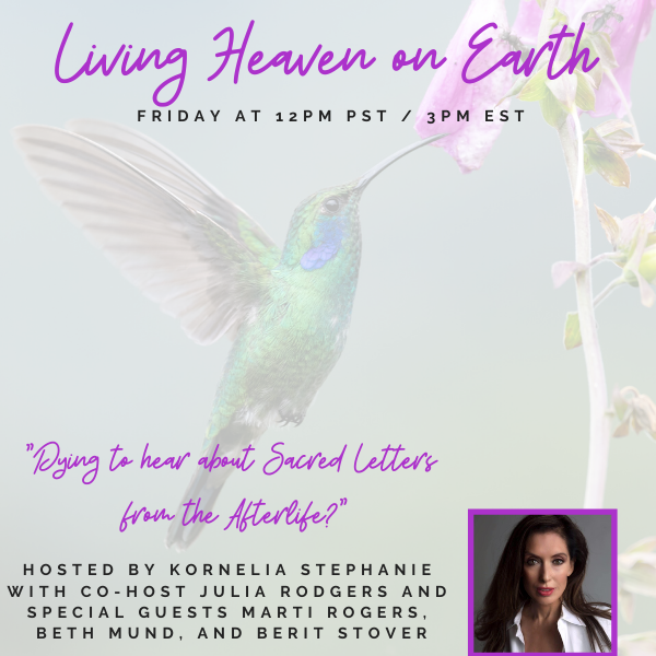 Dying to hear about REAL Letters from the Afterlife? With Hummingbird Jewel 